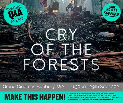 Cry Of The Forests - Grand Cinemas Bunbury