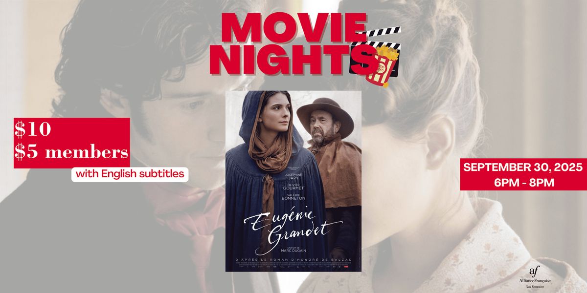 Movie Night : Eug\u00e9nie Grandet - September 30 2025