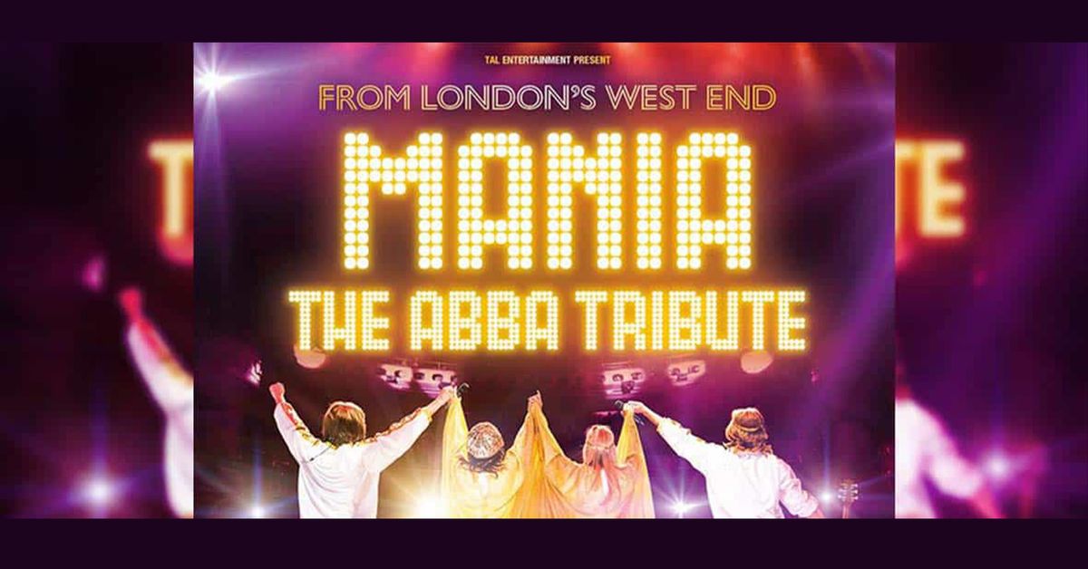 MANIA: The ABBA Tribute