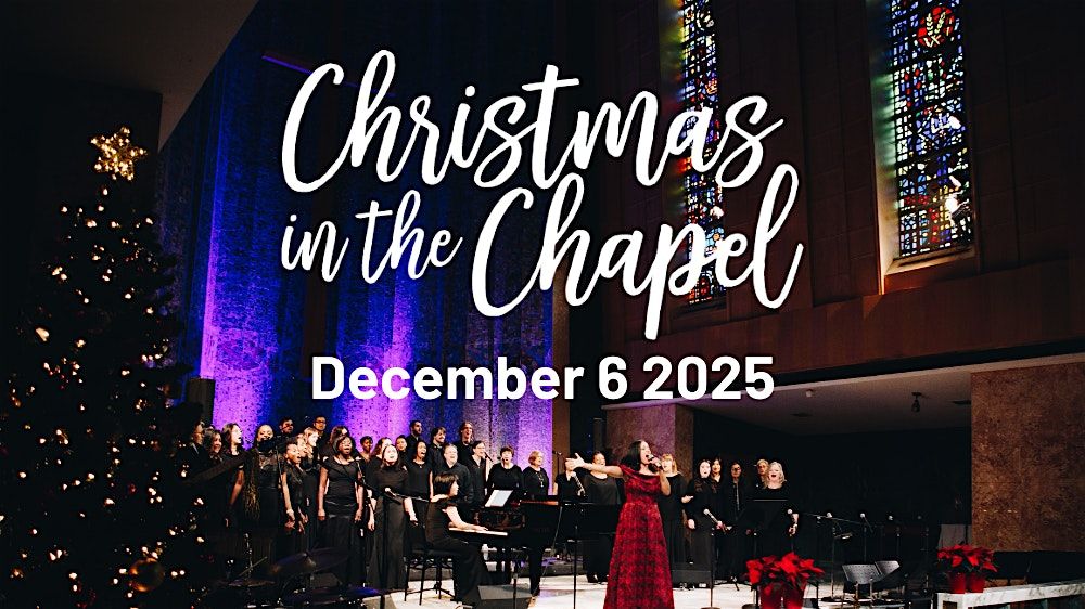 Christmas in the Chapel 2025