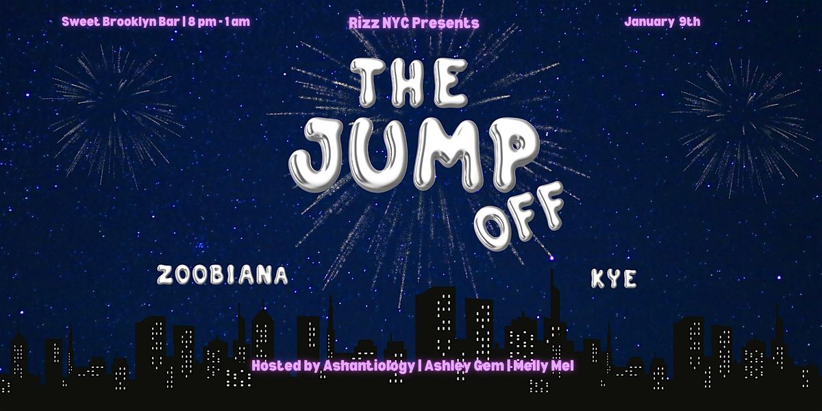 Rizz NYC presents: The Jump Off