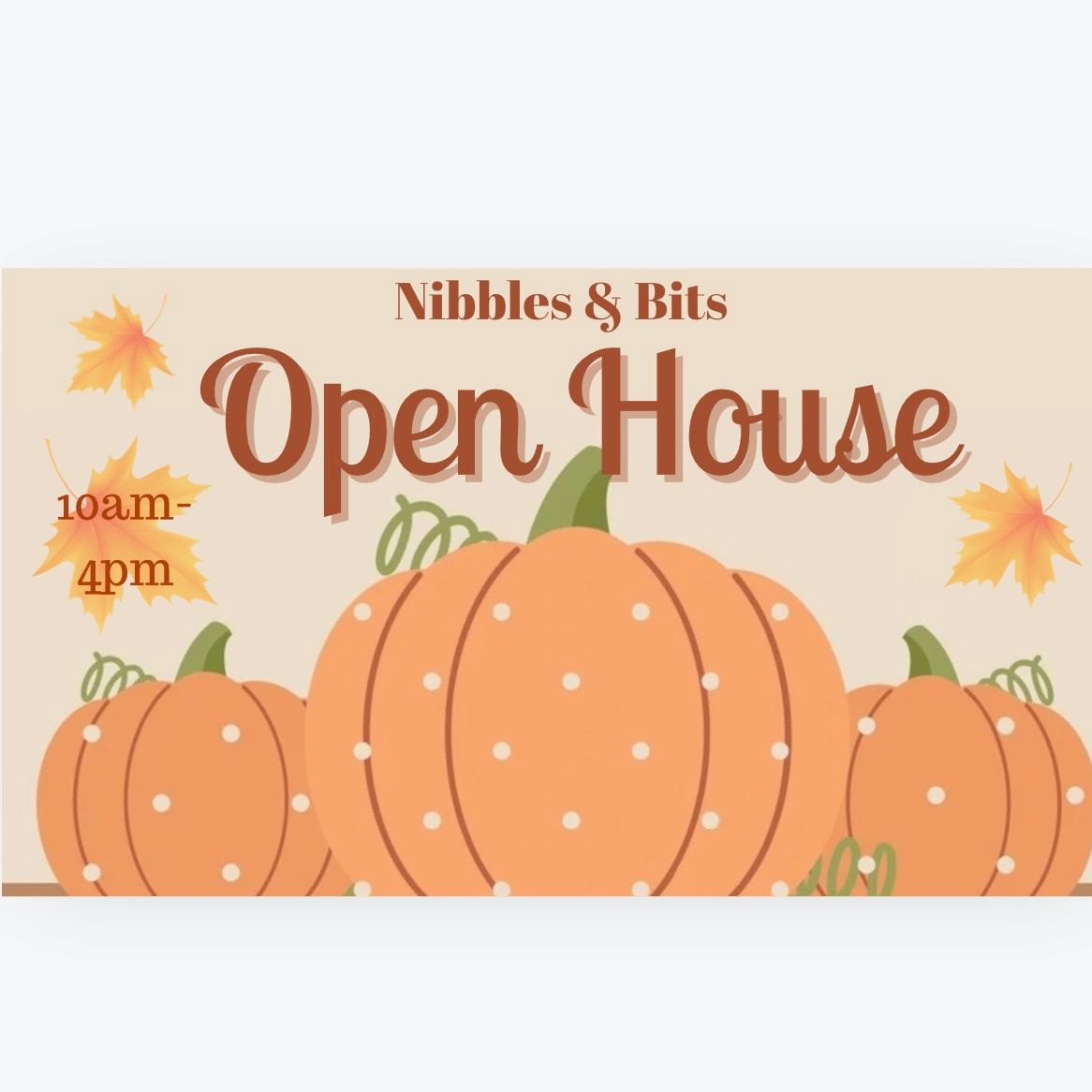 Nibbles & Bits Autumn Open House 