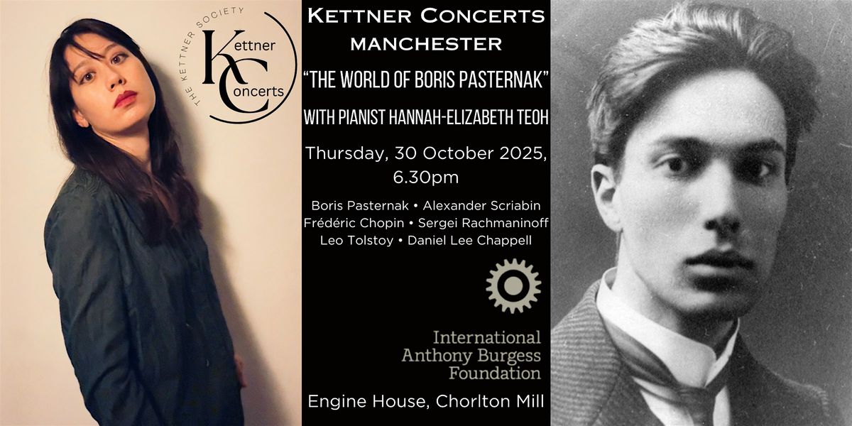 "The World of Boris Pasternak" with Pianist Hannah-Elizabeth Teoh