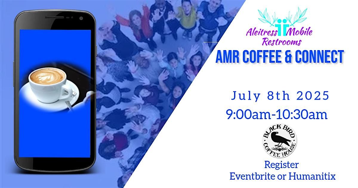 AMR Coffee & Connect