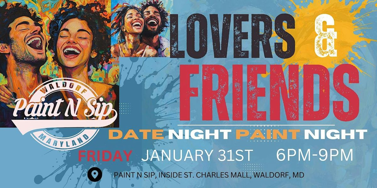 Lovers & Friends  Date Night Paint Night