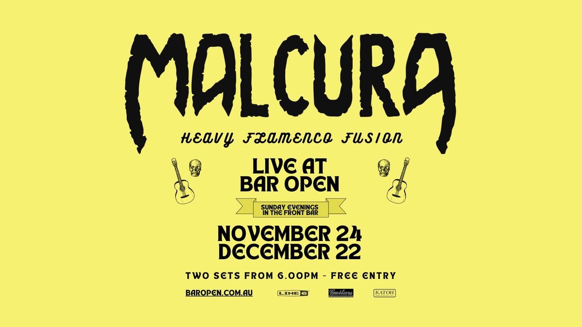 Malcura - Live in the Bar Open Front Bar