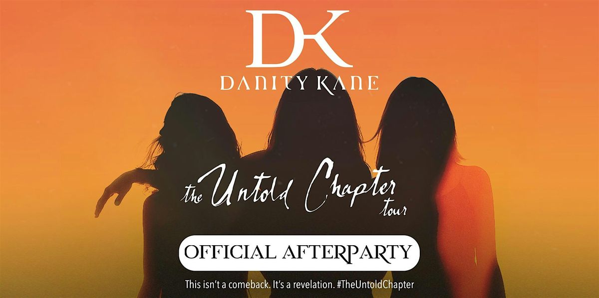 Danity Kane Official Afterparty (with LIVE Appearance)