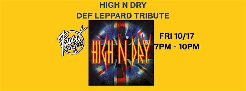 DEF LEPPARD TRIBUTE: HIGH AND DRY