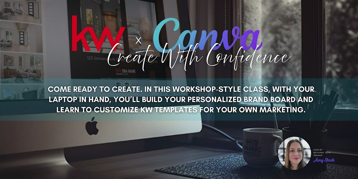 KW x Canva: Create with Confidence