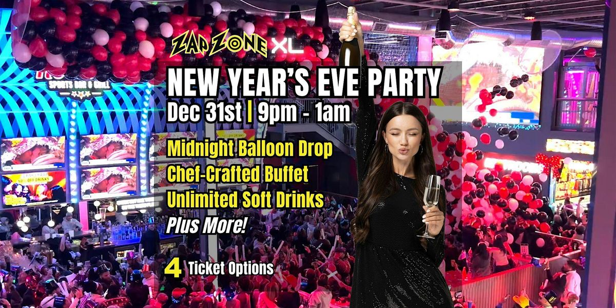 New Year's Eve Party | Zap Zone XL