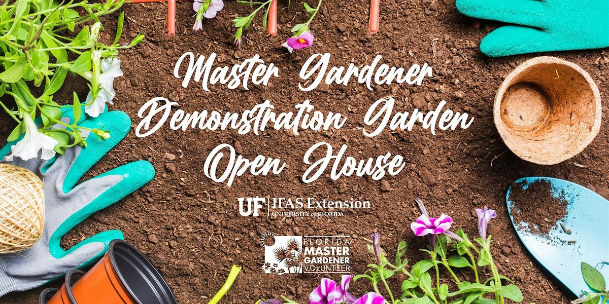 Master Gardener Demonstration Garden Open House
