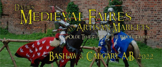 Calgary Medieval Faire & Artisan Market - August 26-28, 2022