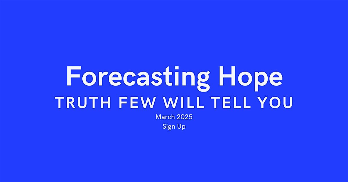 Forecasting Hope