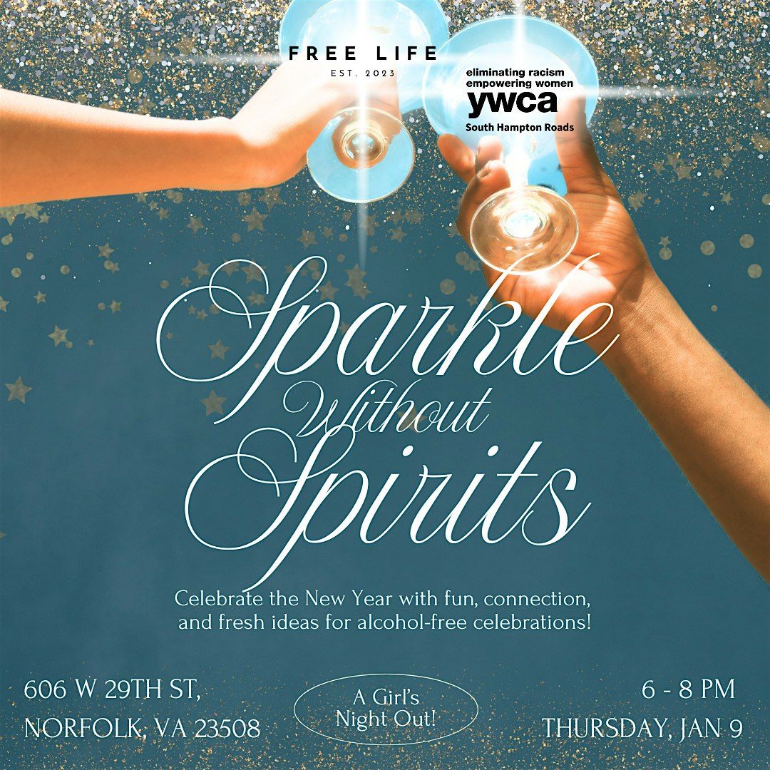 Sparkle Without Spirits: A Dry January Event