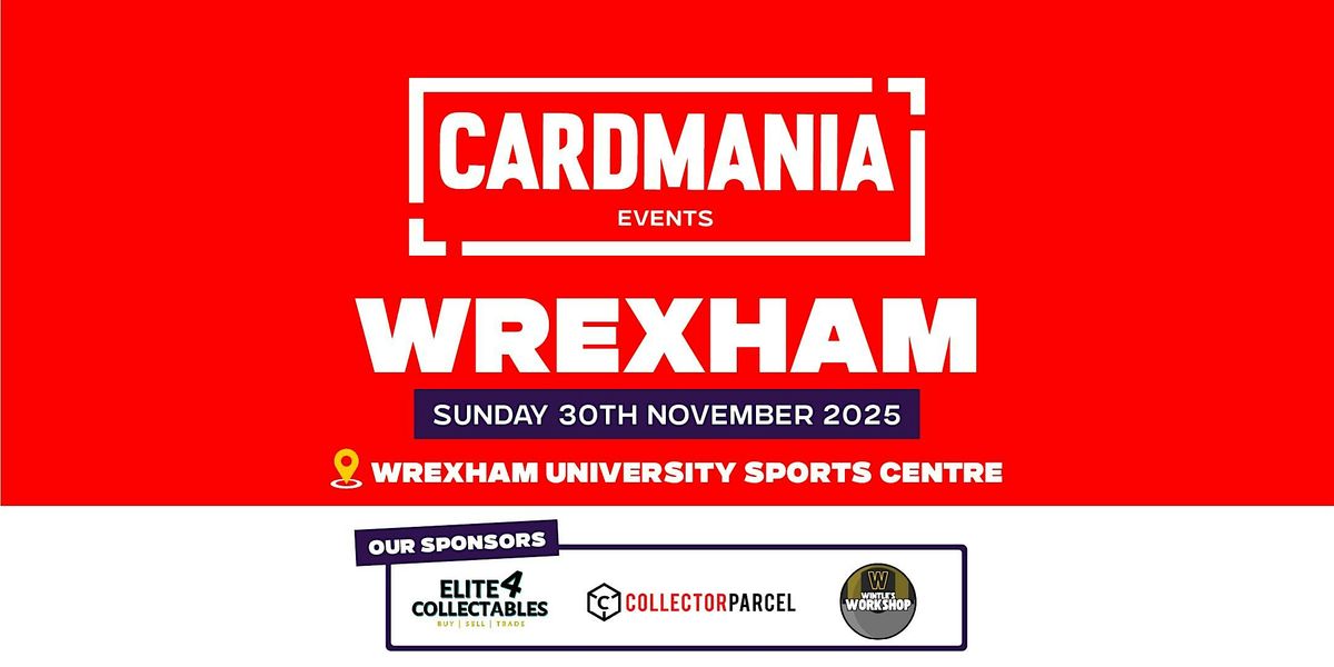 Cardmania - Wrexham