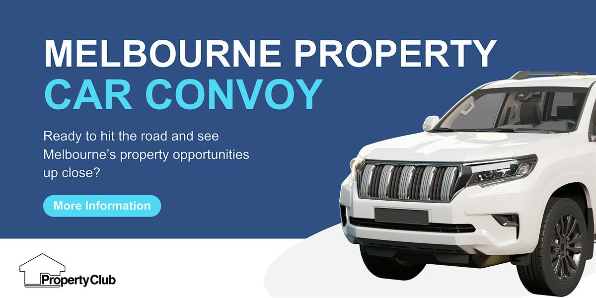Melbourne Property Investment Car Convoy