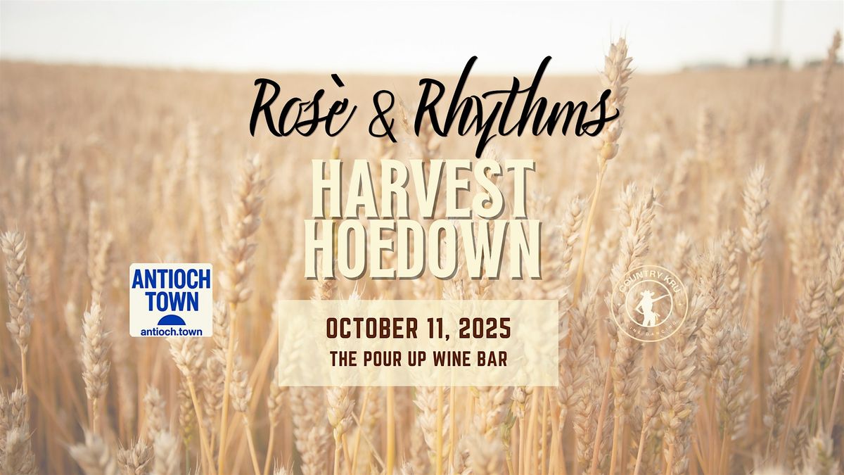 Rose' & Rhythm's Harvest Hoedown