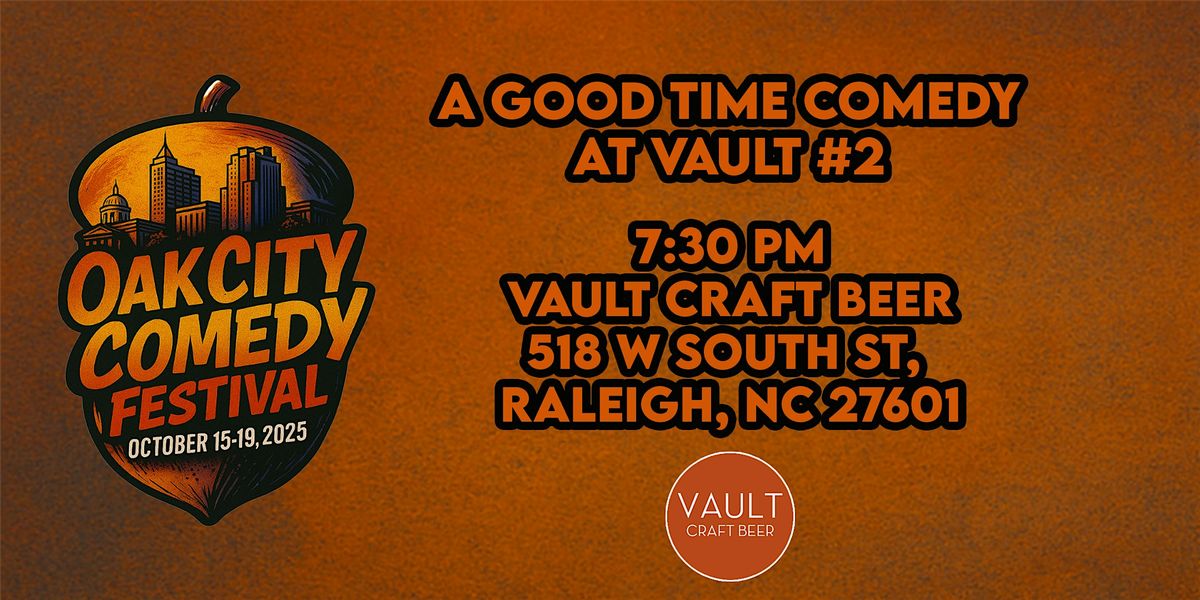 OCCF Presents: A Good Time at The Vault #2