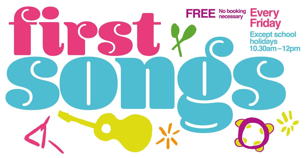 First Songs - Free Weekly Music Sessions for Children 0-4 - Fridays 10.30-12.00