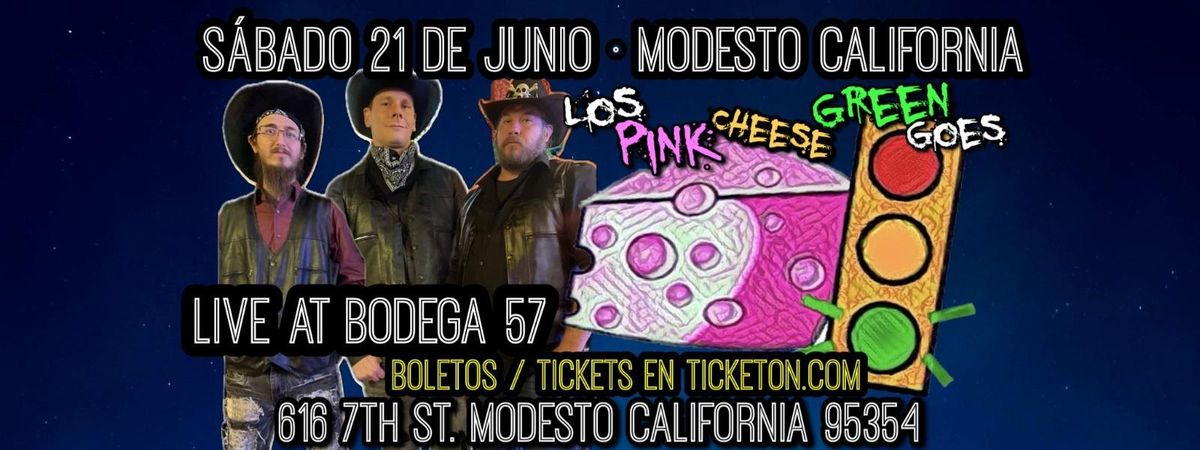 LOS PINK CHEESE  GREEN GOES 