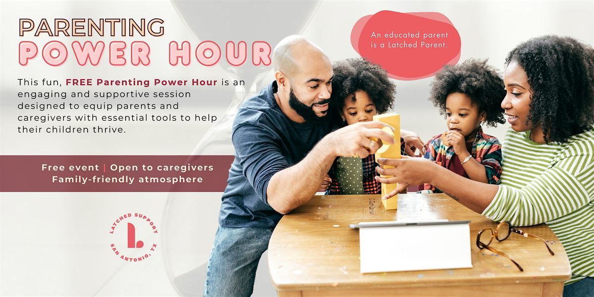 Parenting Power Hour - Pre-K for SA West