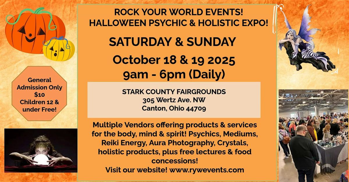 Halloween Psychic & Holistic Expo in Canton!
