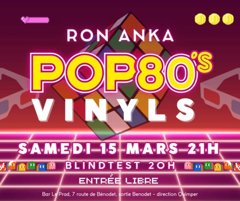 La grosse soir\u00e9e "POP 80's" @ Le Prad