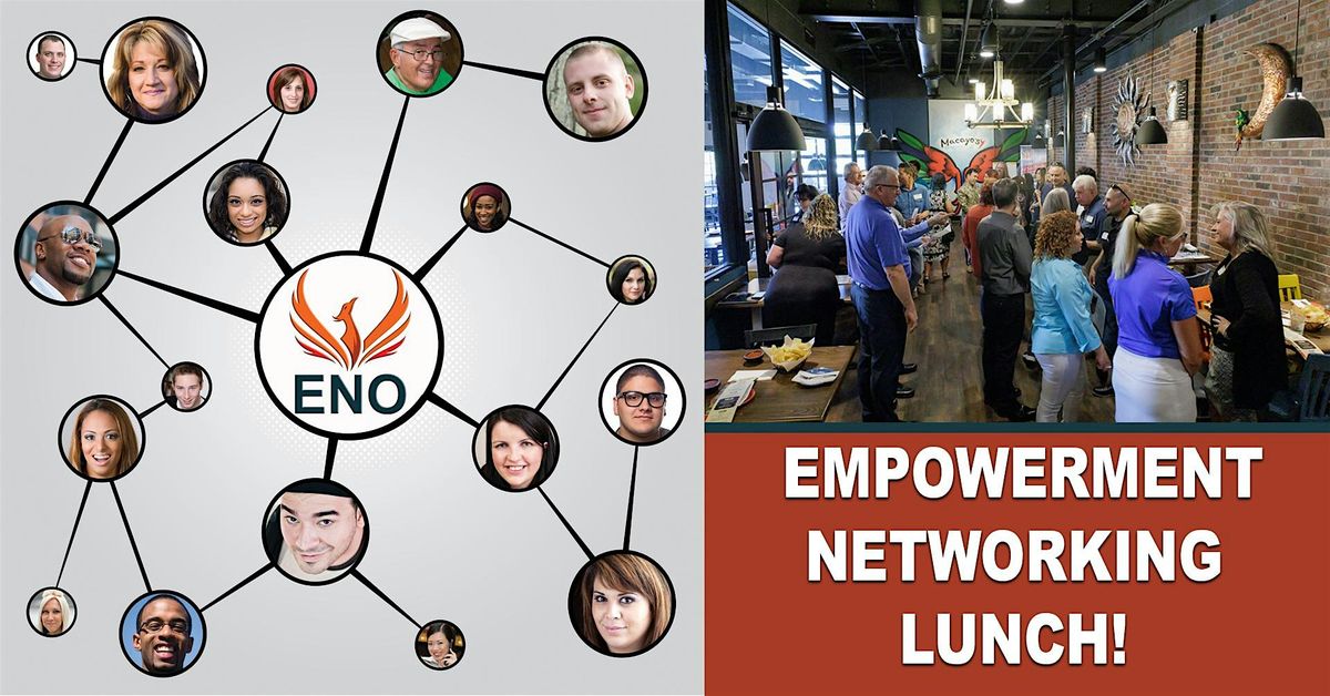 ENO Weekly Empowerment Networking Lunch