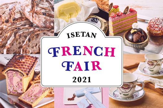 21伊勢丹フランス展 伊勢丹新宿店 Tokyo 6 April To 12 April