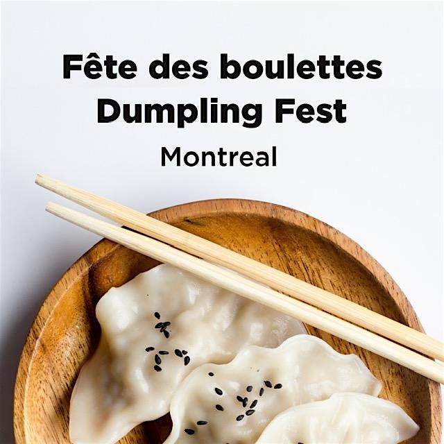 Dumpling Fest Montreal