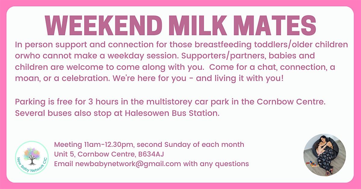 Weekend Milk Mates Infant Feeding Support