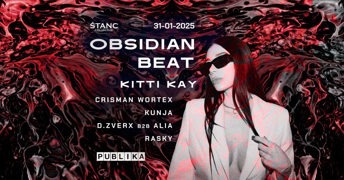 Stanc Collective pres. OBSIDIAN BEAT w\/ Kitti Kay