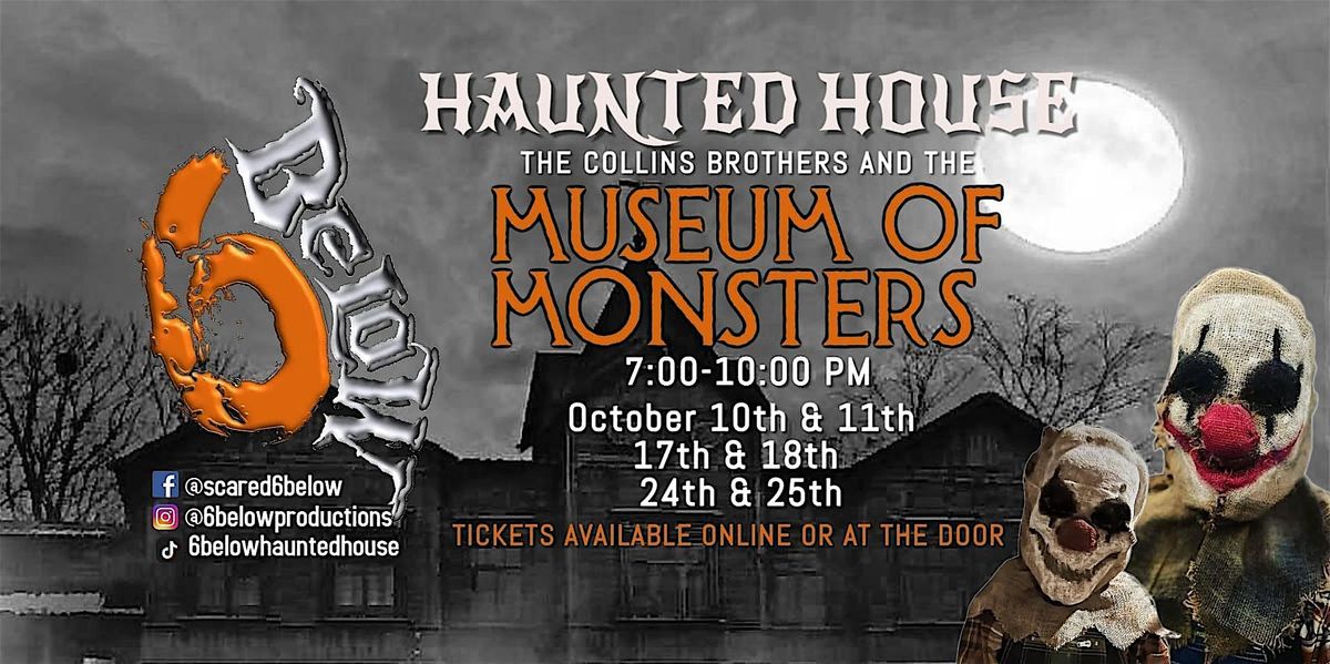 2025 HAUNTED HOUSE- The Collin's Brothers and the Museum of Monsters