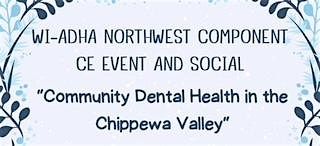 Community Dental Health in the Chippewa Valley