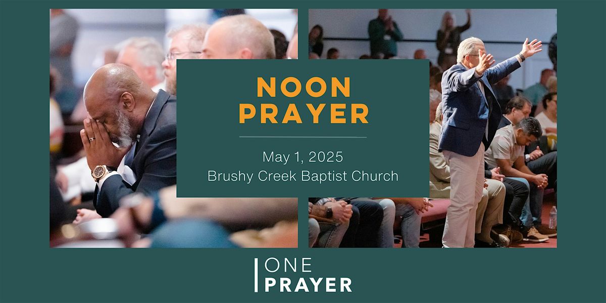 ONE Prayer: Noon Prayer