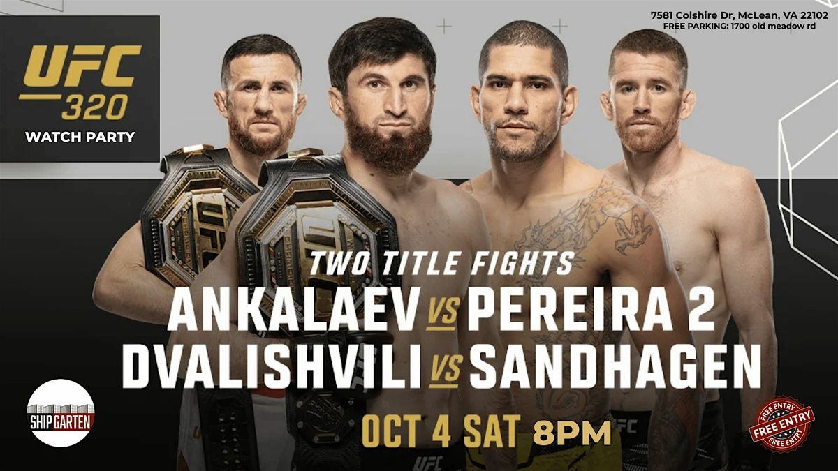 UFC 320: Ankalaev vs Pereira 2 Watch Party