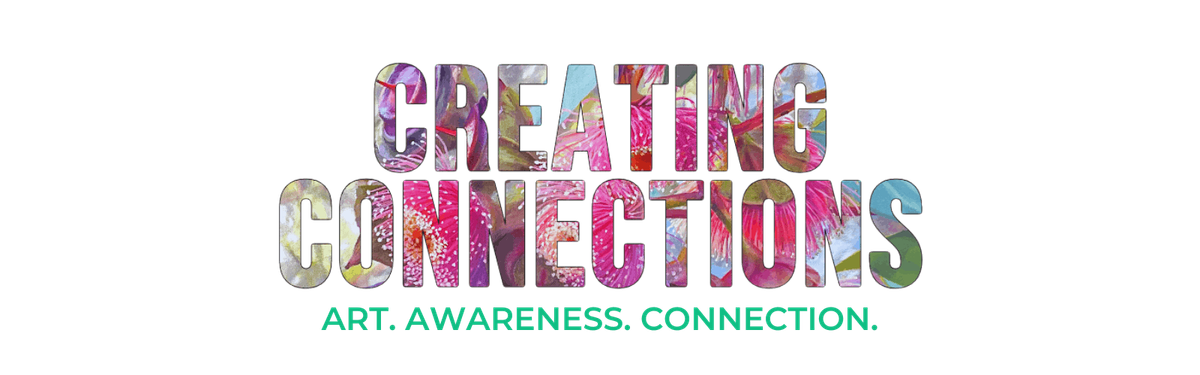 Creating Connections: An Exhibition in Support of OCD WA