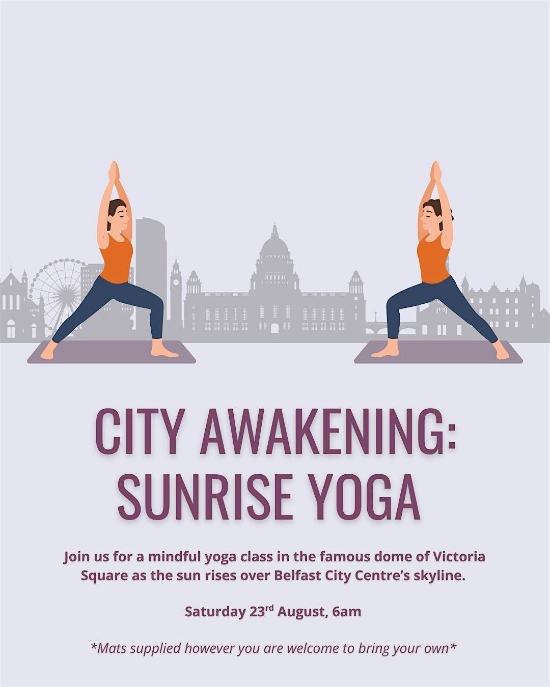 City Awakening: Sun Rise Yoga over Belfast's Skyline