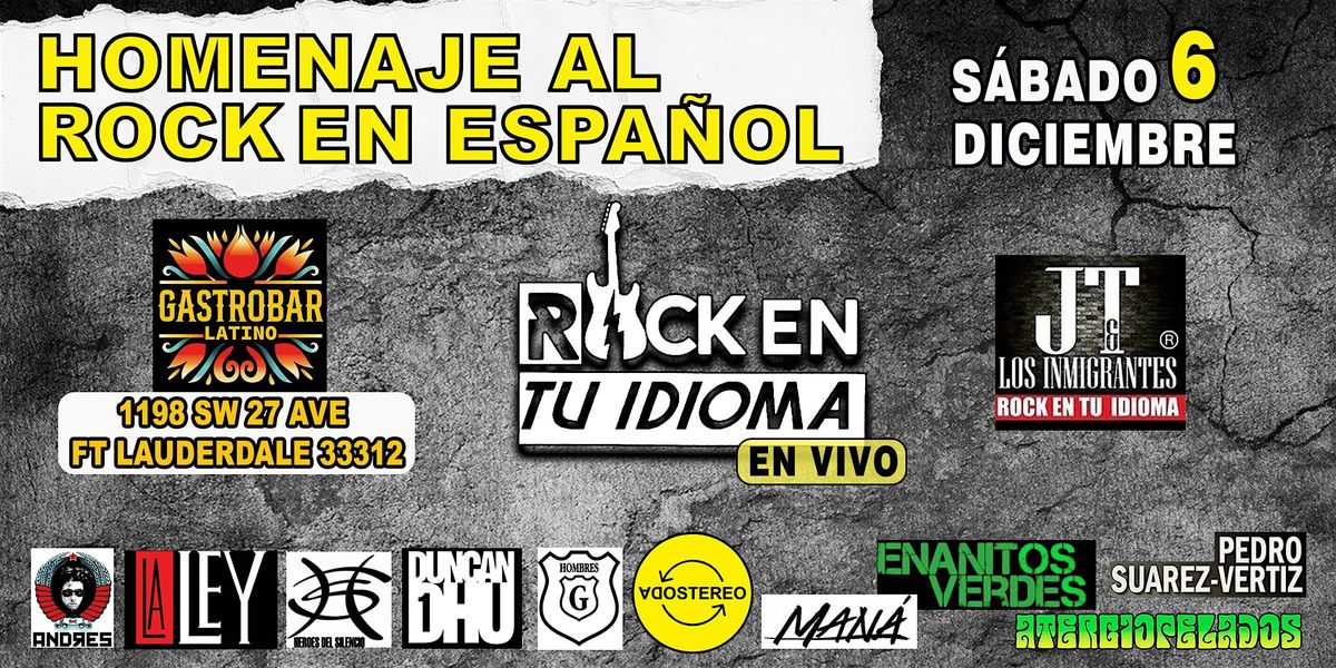 Una Noche de ROCK EN TU IDIOMA en Ft. Lauderdale