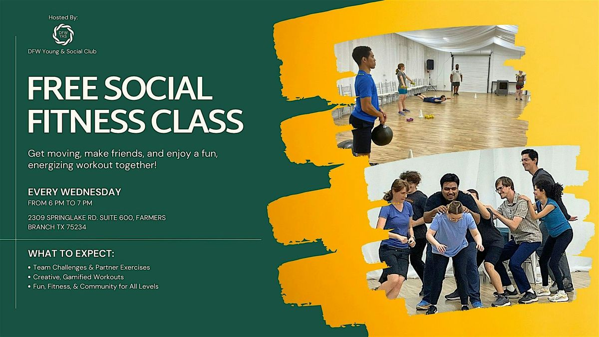 Free Social Fitness Class