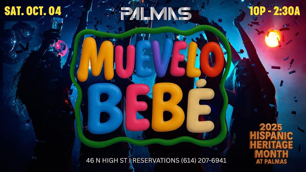 M\u00daEVELO BEB\u00c9 - $10 at the door.