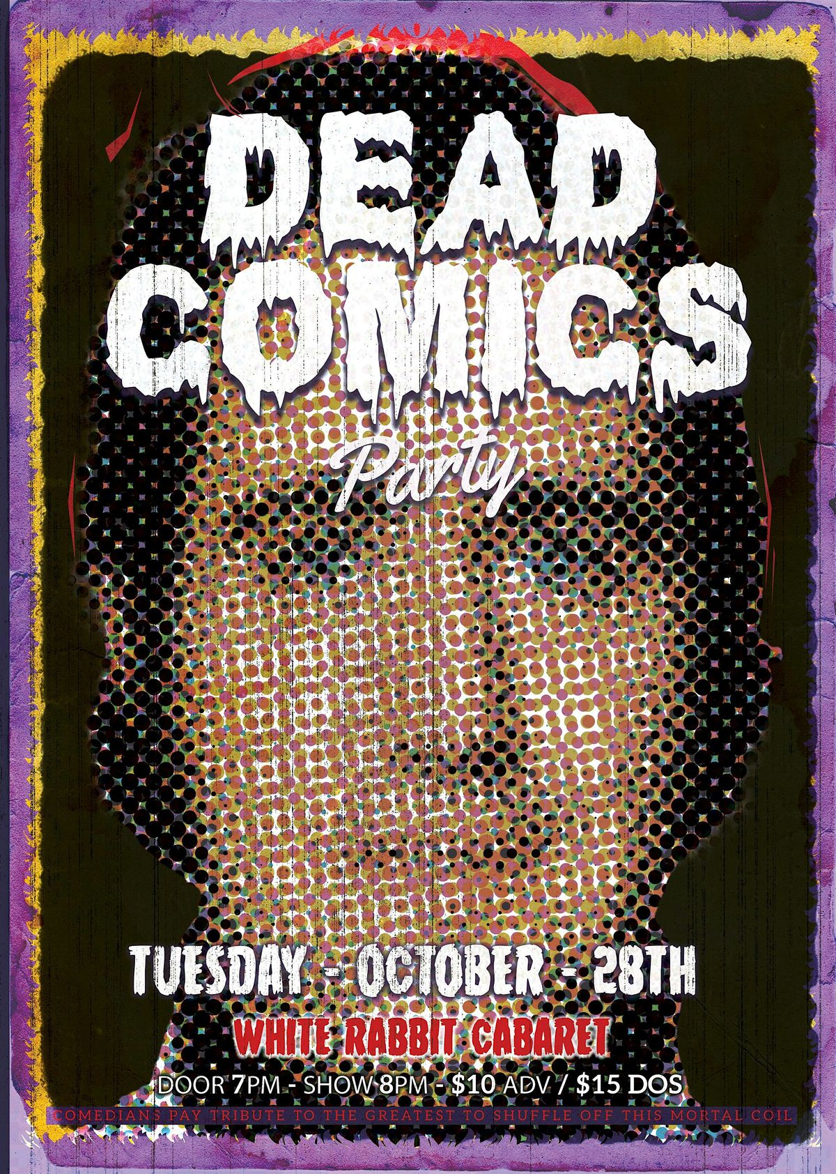 Dead Comics Party (13th Annual)