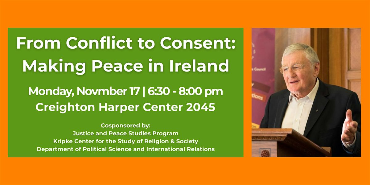 From Conflict to Consent: Making Peace in Ireland