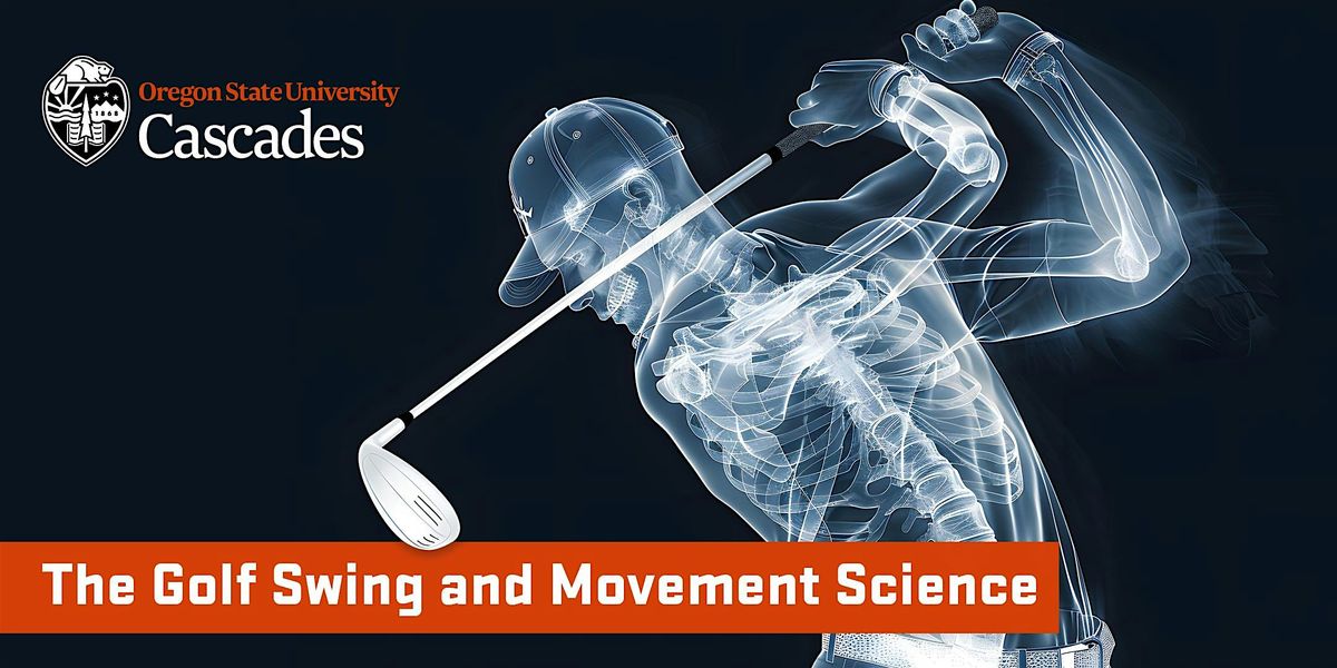 The Golf Swing and Movement Science