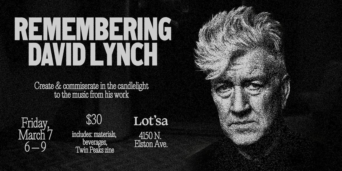 Remembering David Lynch