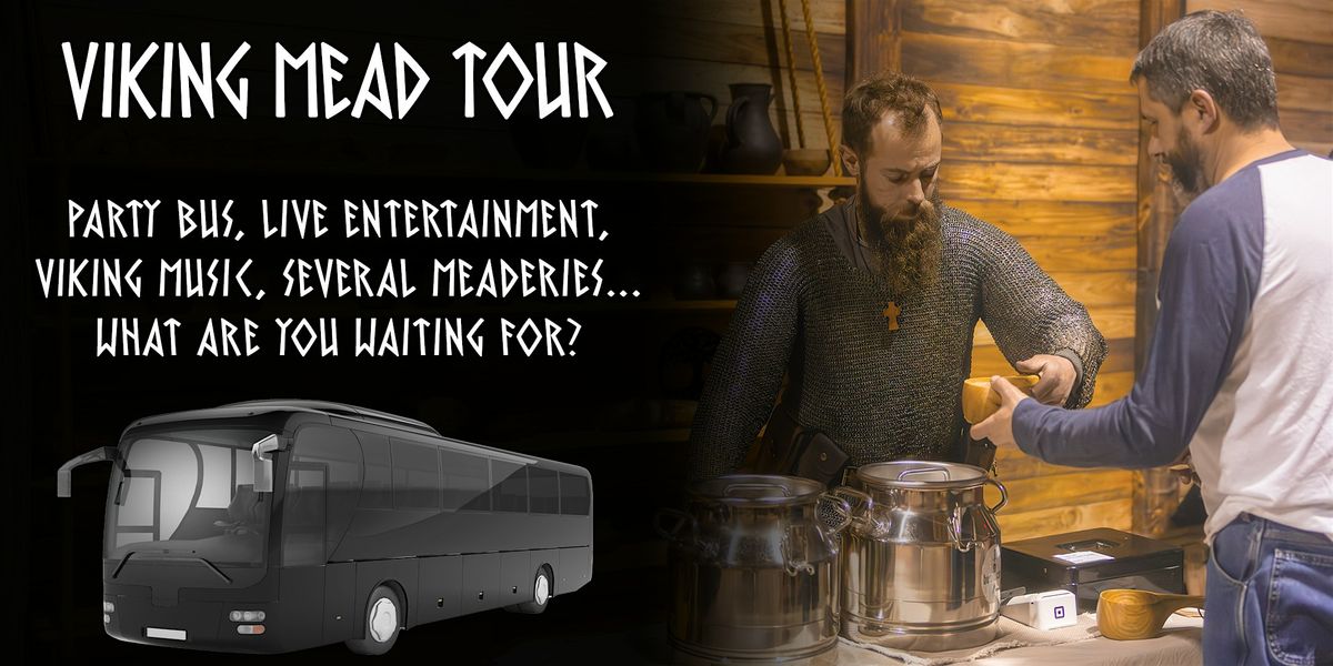 Viking Mead Tour