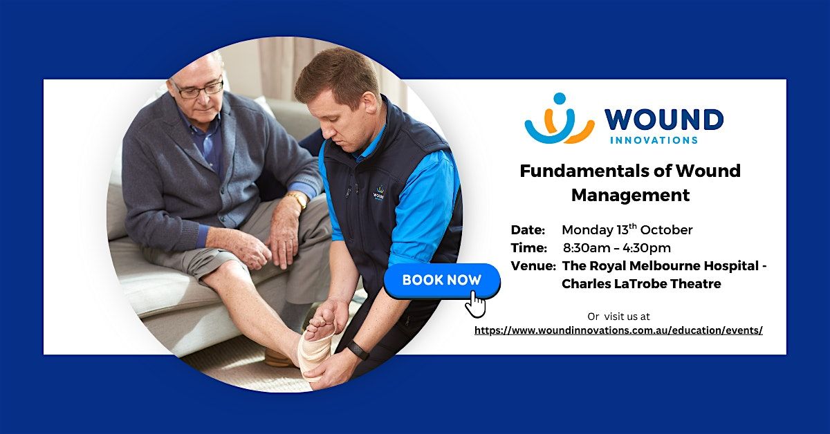 Fundamentals of Wound Management - Melbourne