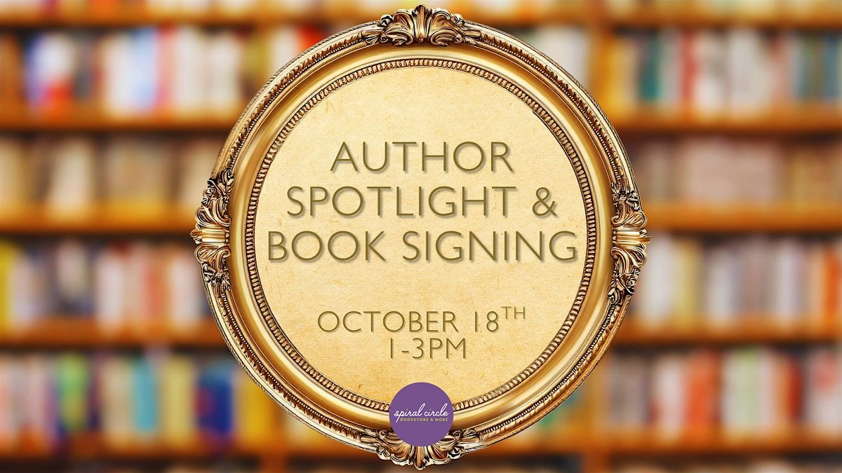 Author Spotlight and Book Signing