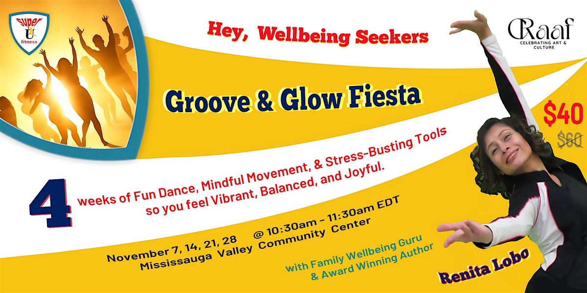 Groove & Glow Fiesta - Move, Breathe, Restore