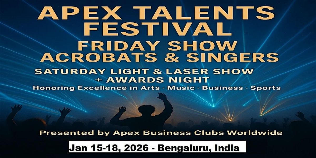Apex Talent Shows in Bengaluru, India